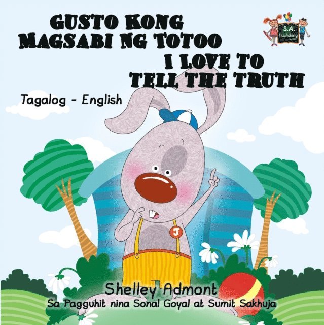 Shelley Admont - Gusto Kong Magsabi Ng Totoo I Love to Tell the Truth, E-bok