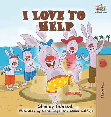 Shelley Admont, Kidkiddos Books - I Love to Help, Inbunden