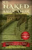 Francisca Epale - The Naked Educator: How to Survive in the Middle Kingdom, Häftad. Tillgänglighet: Lägg i varukorg