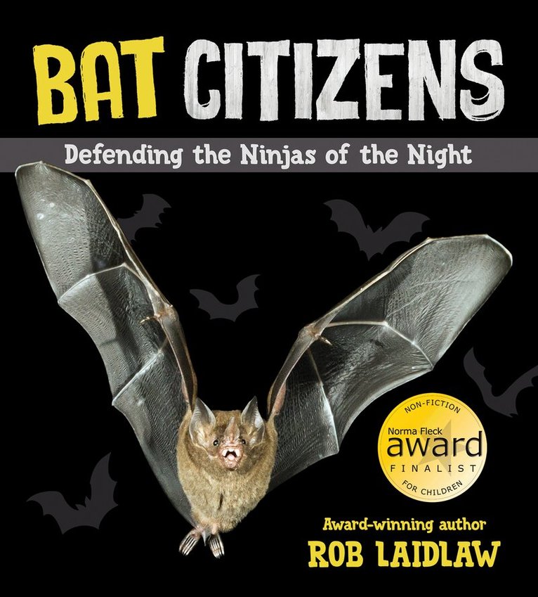 Rob Laidlaw - Bat Citizens, Häftad