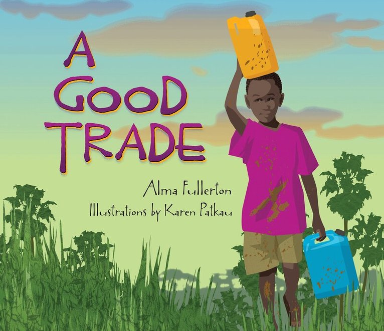 Alma Fullerton - Good Trade, Inbunden. Tillgänglighet: Tillfälligt slut