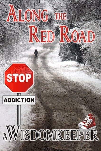 John Wisdomkeeper - Along the Red Road, E-bok