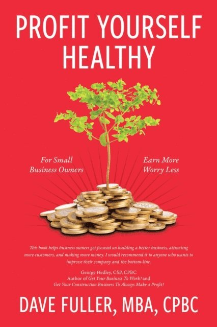 David Fuller - Profit Yourself Healthy, E-bok