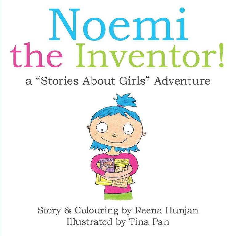 Reena Hunjan - Noemi the Inventor!, Häftad. Tillgänglighet: Lägg i varukorg