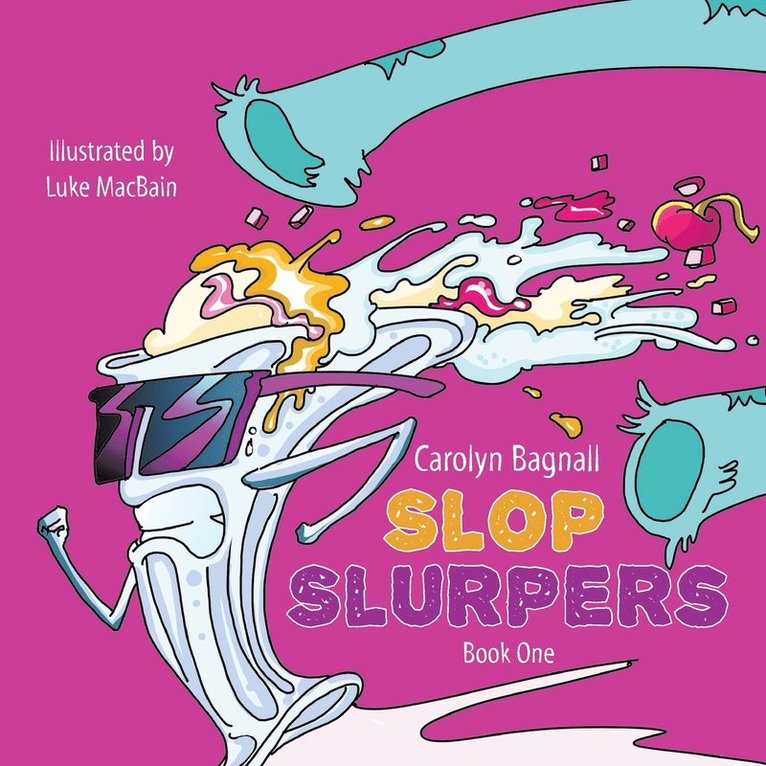 Carolyn Bagnall - Slop Slurpers, Häftad. Tillgänglighet: Lägg i varukorg