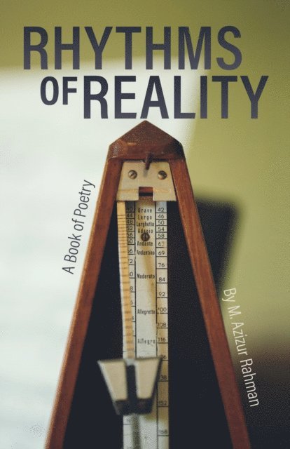 M. Azizur Rahman - Rhythms of Reality, E-bok