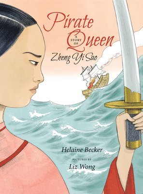 Pirate Queen av Helaine Becker