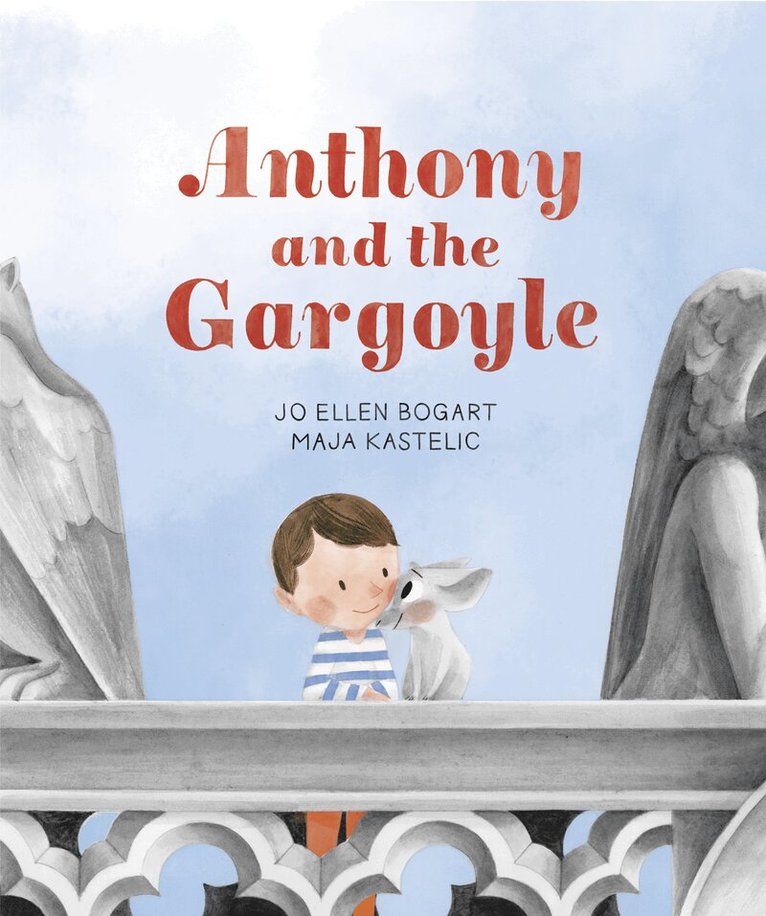 Jo Ellen Bogart - Anthony and the Gargoyle, Inbunden. Tillgänglighet: Tillfälligt slut