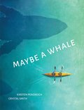 Maybe a Whale