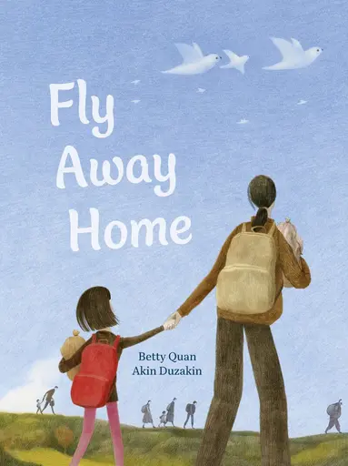 Betty Quan - Fly Away Home, Inbunden