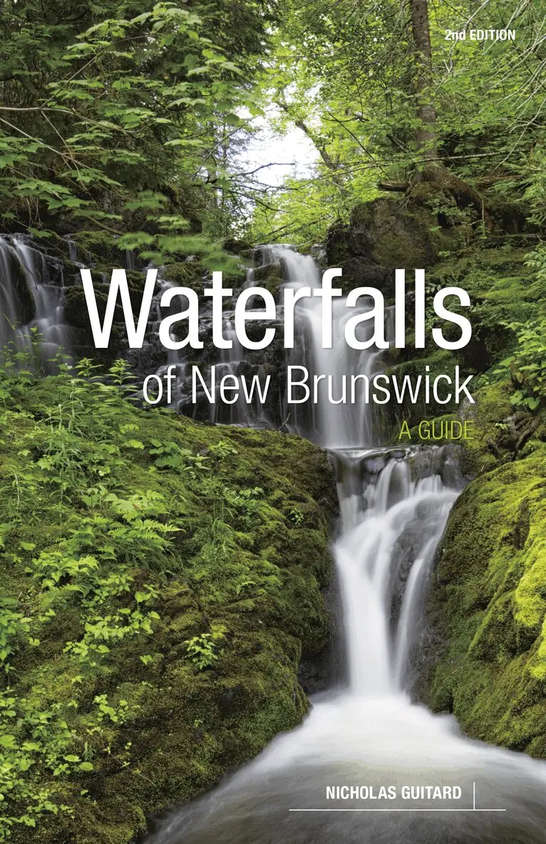Nicholas Guitard - Waterfalls of New Brunswick, Häftad. Tillgänglighet: Lägg i varukorg