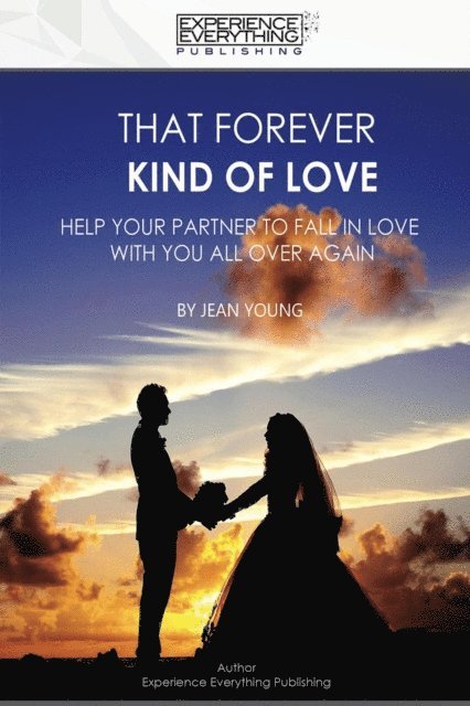 Jean Young - That Forever Kind of Love, E-bok