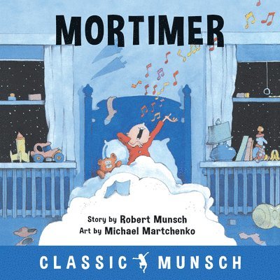 Robert Munsch - Mortimer, Inbunden