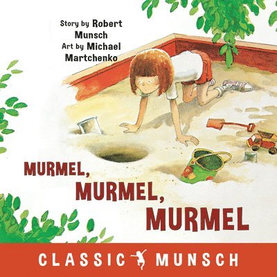 Robert Munsch - Murmel, Murmel, Murmel, Häftad