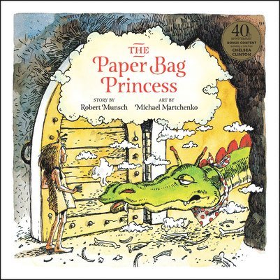 Robert Munsch - Paper Bag Princess 40th anniversary edition, Inbunden