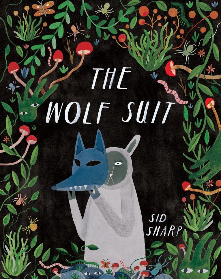Sid Sharp - Wolf Suit, Inbunden