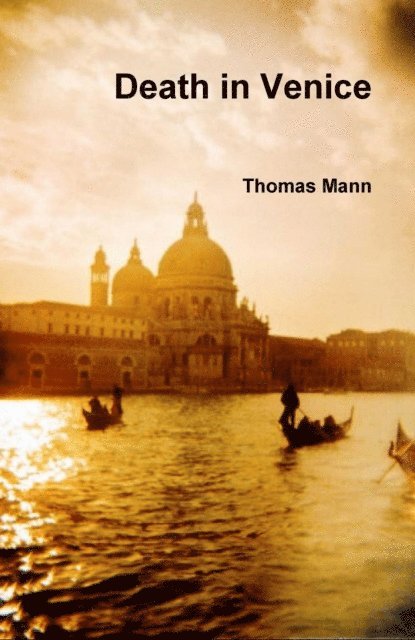 Thomas Mann - Death in Venice, E-bok