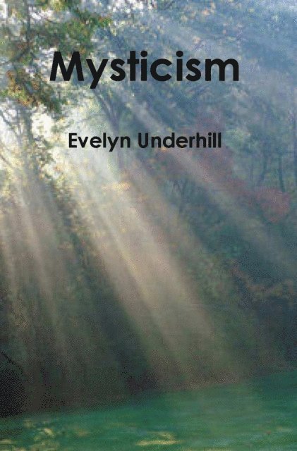 Evelyn Underhill - Mysticism, E-bok