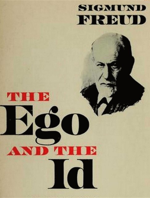 Sigmund Freud - Ego and the Id, E-bok