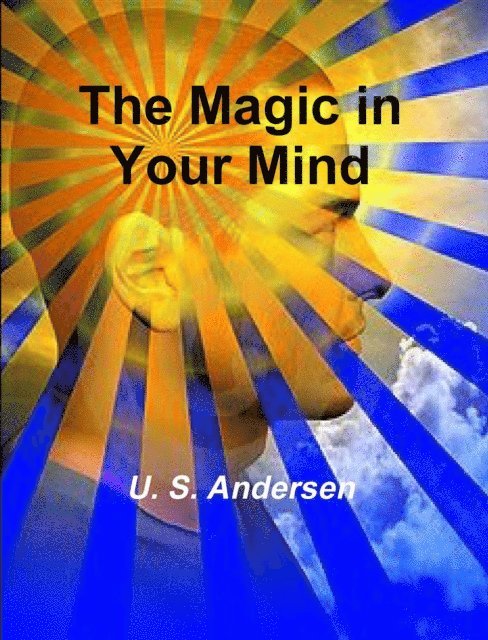 U. S. Andersen - Magic in Your Mind, E-bok