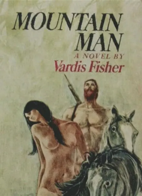 Vardis Fisher - Mountain Man, E-bok. Tillgänglighet: Lägg i varukorg