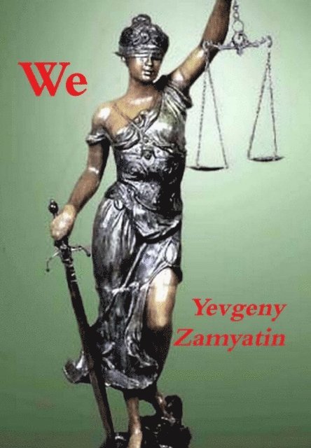 Yevgeny Zamyatin - We, E-bok
