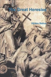 Great Heresies