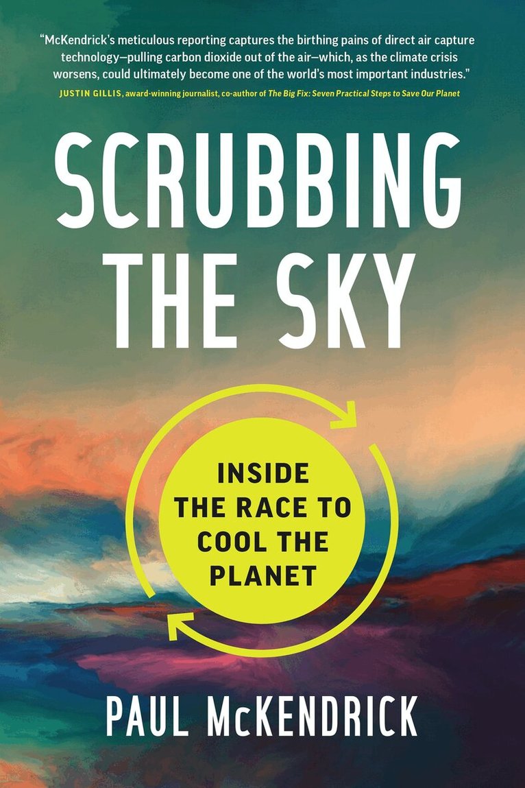 Paul McKendrick - Scrubbing the Sky, Inbunden