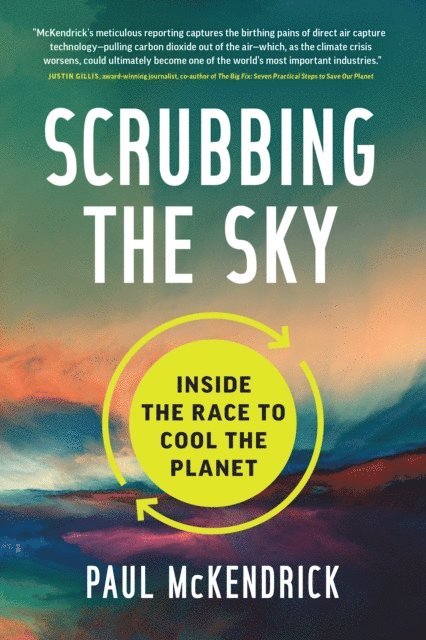 Paul McKendrick - Scrubbing the Sky, E-bok