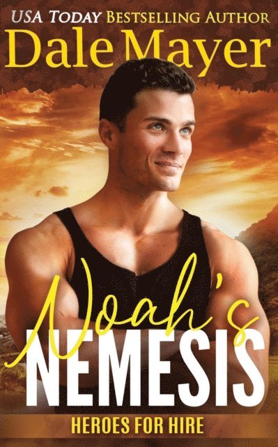Dale Mayer - Noah's Nemesis, E-bok