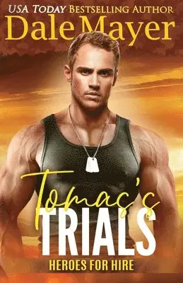 Dale Mayer - Tomas's Trials, Häftad. Tillgänglighet: Lägg i varukorg