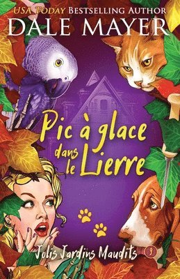 Pic a glace dans le lierre, Häftad