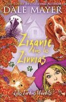 Dale Mayer - Zizanie dans les Zinnias, Häftad. Tillgänglighet: Lägg i varukorg