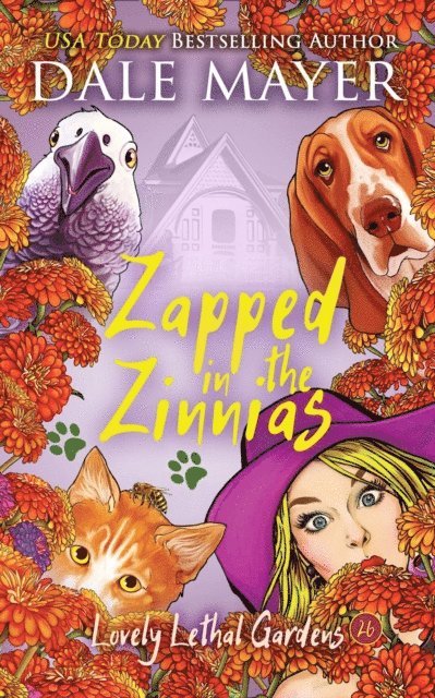 Dale Mayer - Zapped in the Zinnias, E-bok