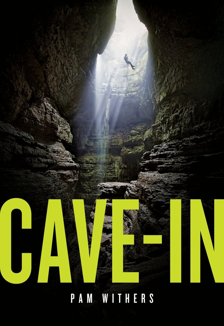 Pam Withers - Cave-In, Häftad