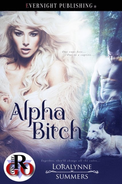 Loralynne Summers - Alpha Bitch, E-bok