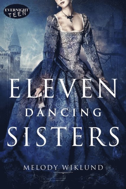 Melody Wiklund - Eleven Dancing Sisters, E-bok. Tillgänglighet: Lägg i varukorg