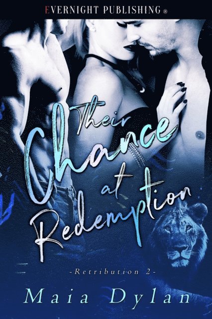 Maia Dylan - Their Chance at Redemption, E-bok