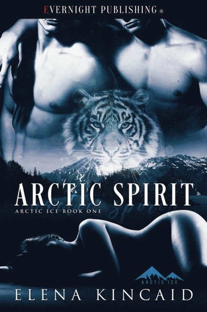 Elena Kincaid - Arctic Spirit, E-bok