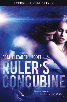 Peri Elizabeth Scott - Ruler's Concubine, Häftad