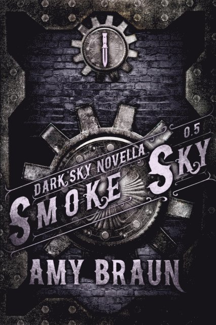 Amy Braun - Smoke Sky, E-bok