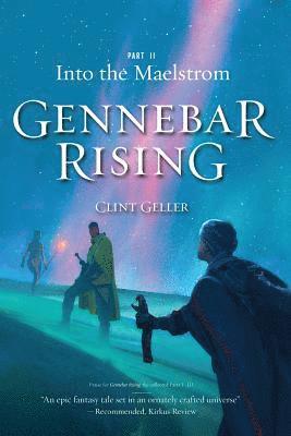 Clint Geller - Into the Maelstrom, Häftad