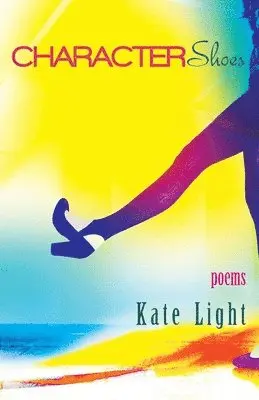 Kate Light - Character Shoes, Häftad. Tillgänglighet: Lägg i varukorg