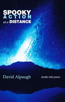 David Alpaugh - Spooky Action at a Distance, Häftad