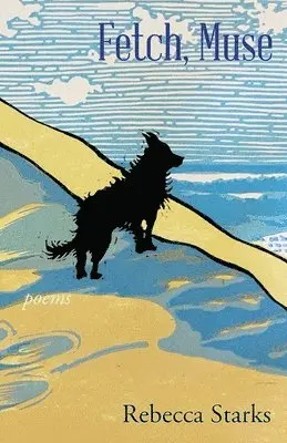 Rebecca Starks - Fetch, Muse, Häftad. Tillgänglighet: Lägg i varukorg