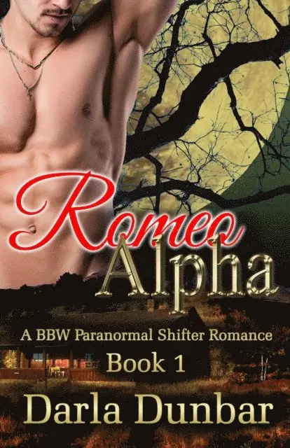 Darla Dunbar - Romeo Alpha - Book 1, E-bok. Tillgänglighet: Lägg i varukorg