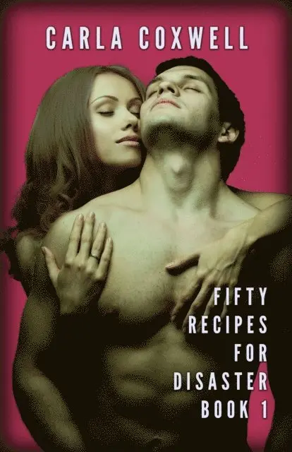 Carla Coxwell - Fifty Recipes For Disaster - Book 1, E-bok. Tillgänglighet: Lägg i varukorg