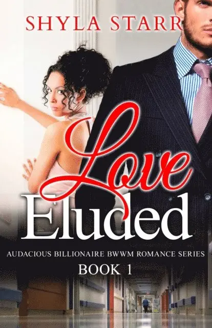Shyla Starr - Love Eluded, E-bok. Tillgänglighet: Lägg i varukorg