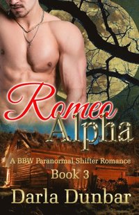 Romeo Alpha: Book 3