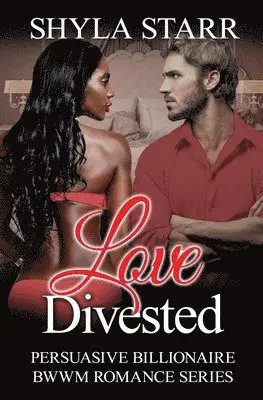 Shyla Starr - Love Divested, Häftad. Tillgänglighet: Lägg i varukorg